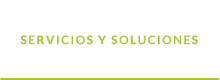 SERVICIOS Y SOLUCIONES